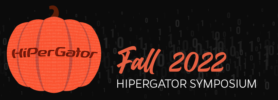 Fall 2022 HiPerGator Symposium